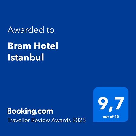 Bram Hotel Istanbul Exterior photo